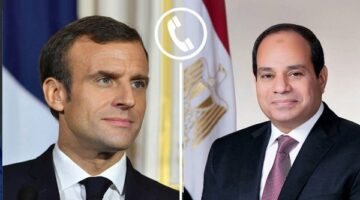 الرئيس السيسي يتلقى اتصالًا هاتفيًا من الرئيس الفرنسي إيمانويل ماكرون