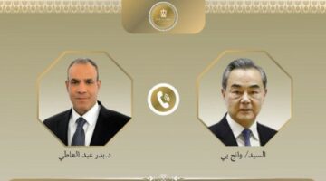 وزيرا خارجية مصر والصين يناقشان في اتصال هاتفي تطورات التصعيد العسكري بين إسرائيل وإيران