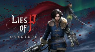 تسريب عرض Lies of P: Overture – من المحتمل صدورها اليوم – وطني