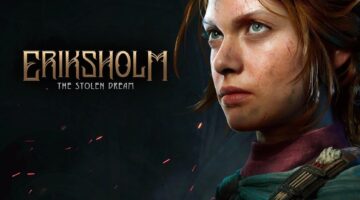 لعبة تخفي وقصة رائعة: ديمو Eriksholm: The Stolen Dream متاح الآن ومتطلبات تشغيله! | وطني